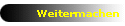 Weitermachen