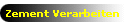 Zement Verarbeiten